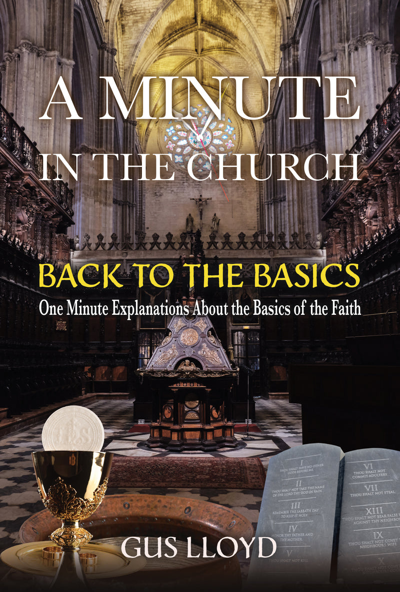 A Minute in the Church: Back to the  Basics